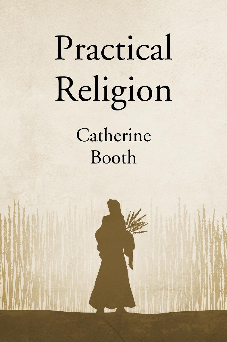 Practical Religion by Catherine Booth book cover