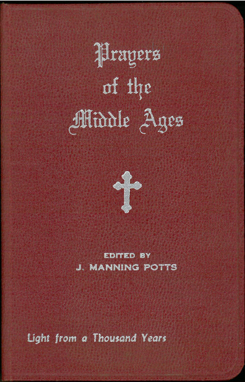 Cover of Prayers of the Middle Ages: Light from a Thousand Years