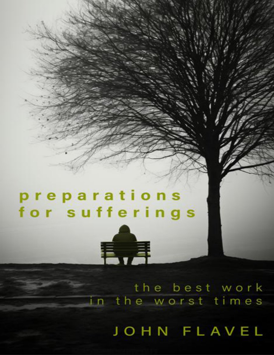 Preparations for Sufferings by John Flavel book cover