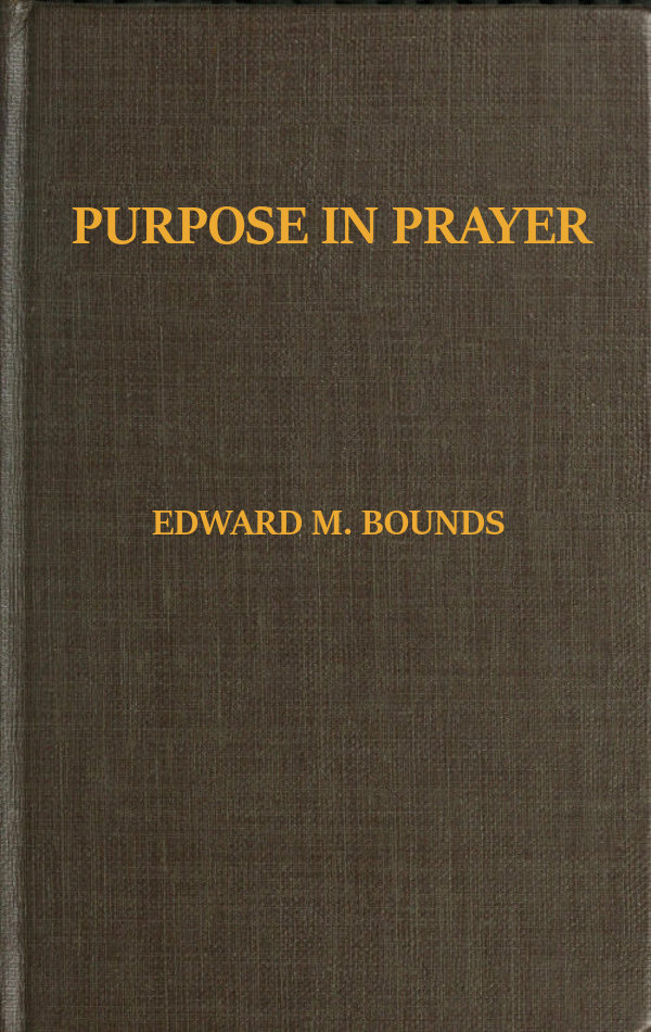 Cover of Purpose in Prayer