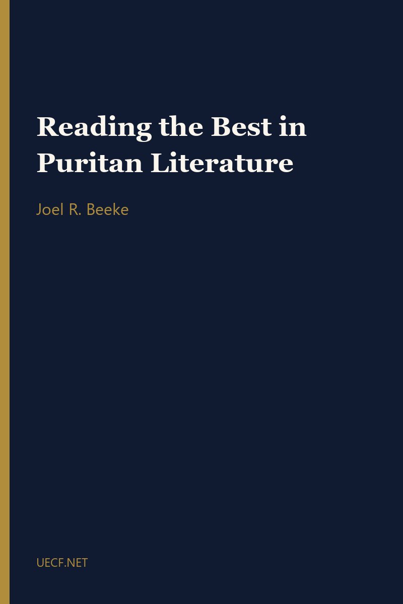 Reading the Best in Puritan Literature by Joel R. Beeke book cover