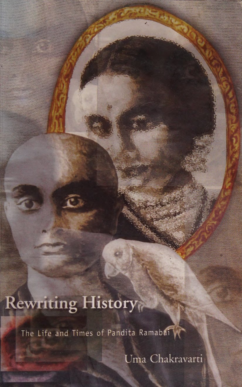 Rewriting History: The Life and Times of Pandita Ramabai by Uma Chakravarti book cover