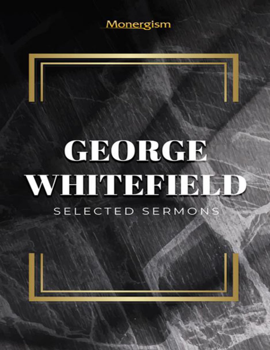 Selected Sermons of George Whitefield by George Whitefield book cover