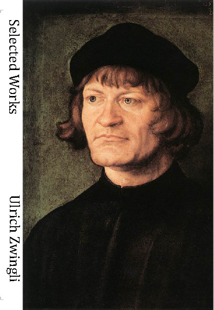 Cover of Selected-Works-of-Huldrich-Zwingli