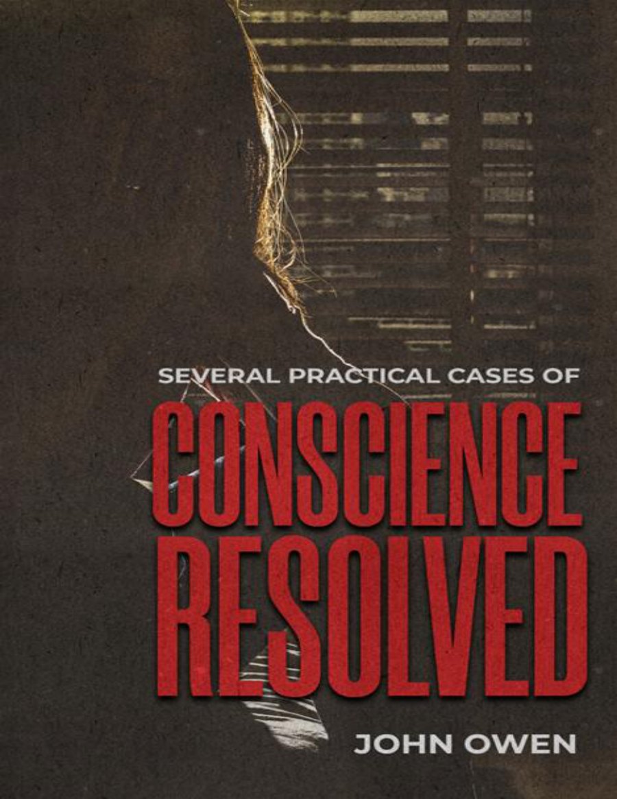 Several Practical Cases of Conscience by John Owen book cover