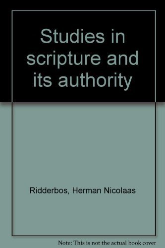 Studies in Scripture and Its Authority by Herman Ridderbos book cover