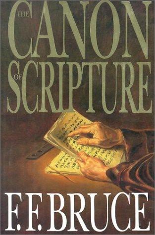 The Canon of Scripture by F. F. Bruce book cover