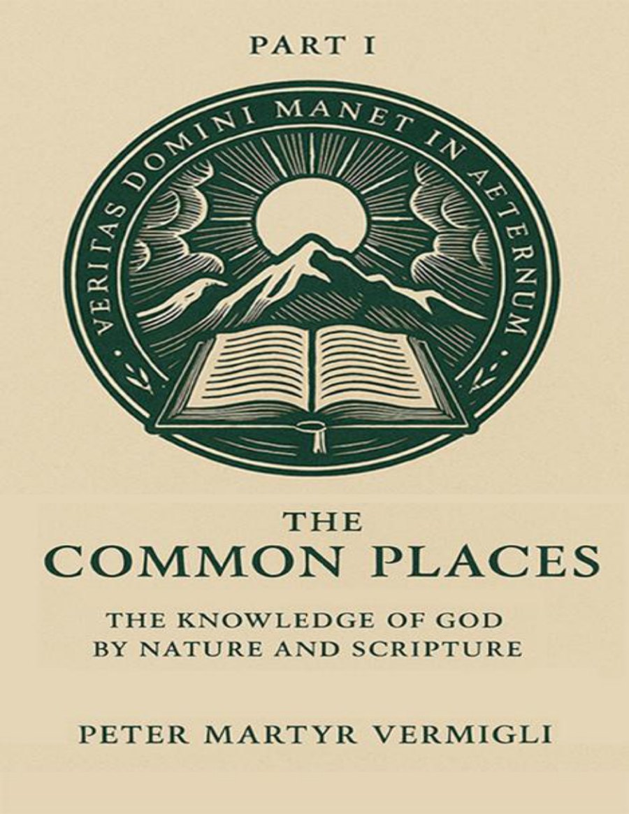 The Common Places by Peter Martyr Vermigli book cover