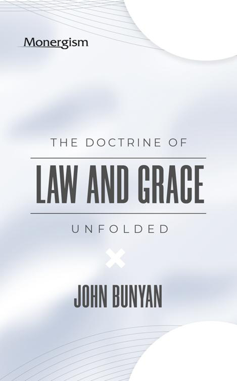 Cover of The Doctrine of Law and Grace U