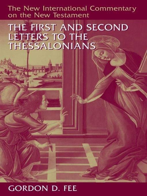 The First and Second Letters to the Thessalonians by Gordon D. Fee book cover