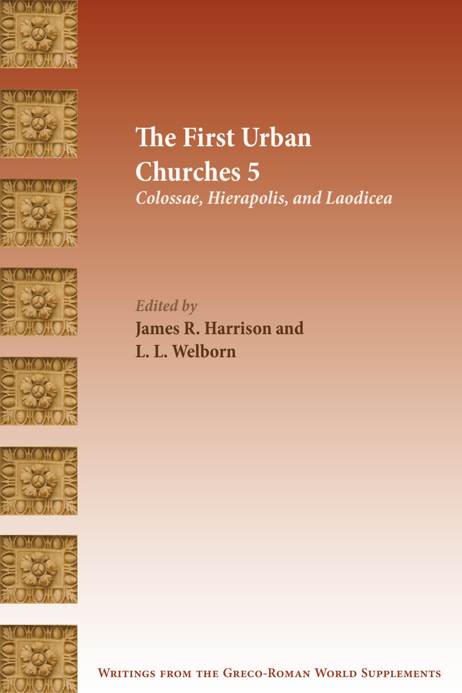 The First Urban Churches 5 by James R. Harrison book cover