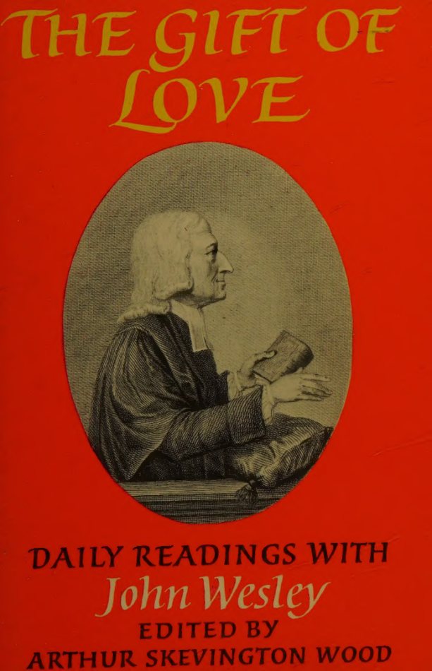 Cover of The Gift of Love: Daily Readings with John Wesley