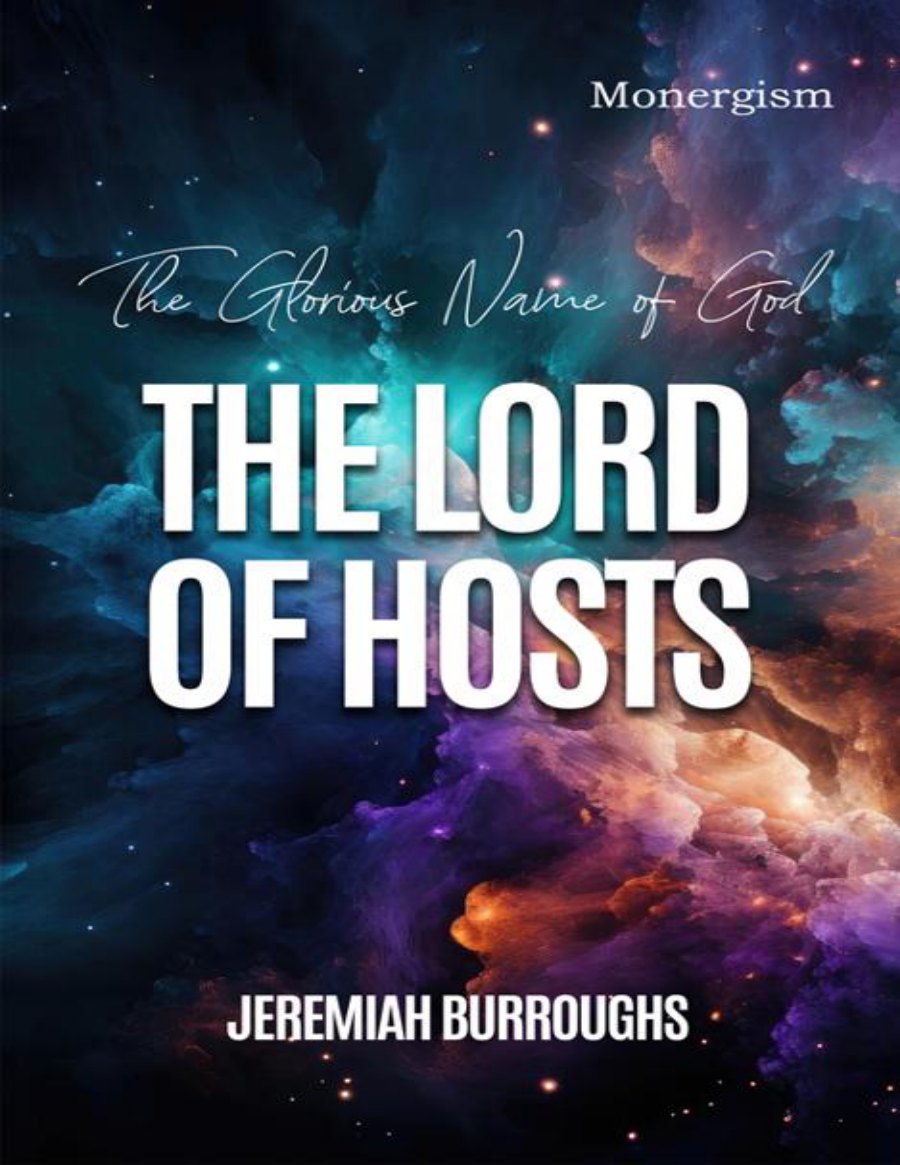 The Glorious Name of God, The Lord of Hosts by Jeremiah Burroughs book cover