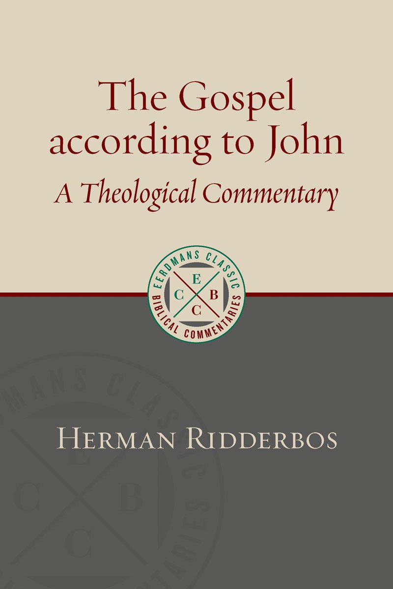 The Gospel According to John by Herman Ridderbos book cover