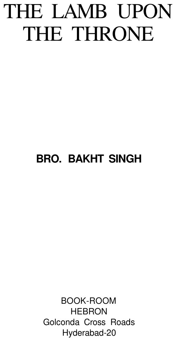 The Lamb Upon the Throne by Bakht Singh