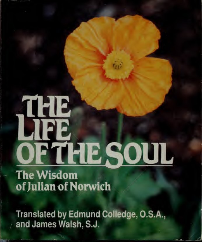 The Life of the Soul by Julian of Norwich book cover