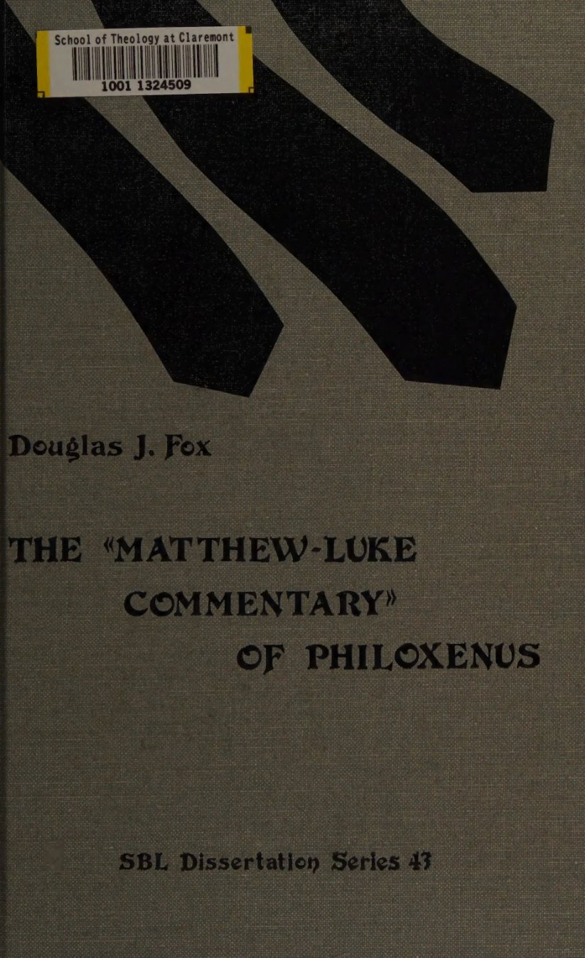The Matthew-Luke Commentary of Philoxenus by Philoxenus of Mabbug book cover