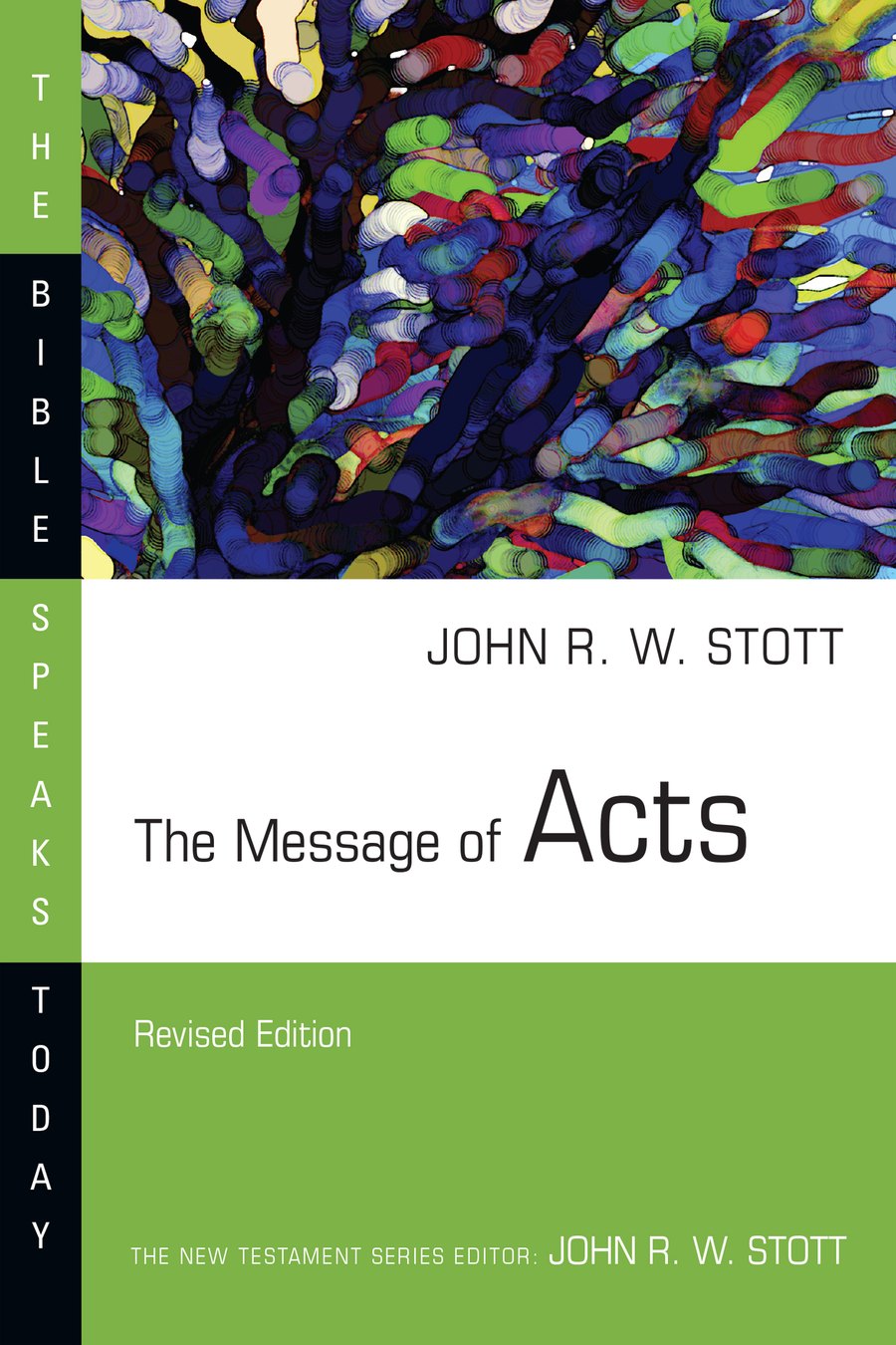 The Message of Acts by John Stott book cover