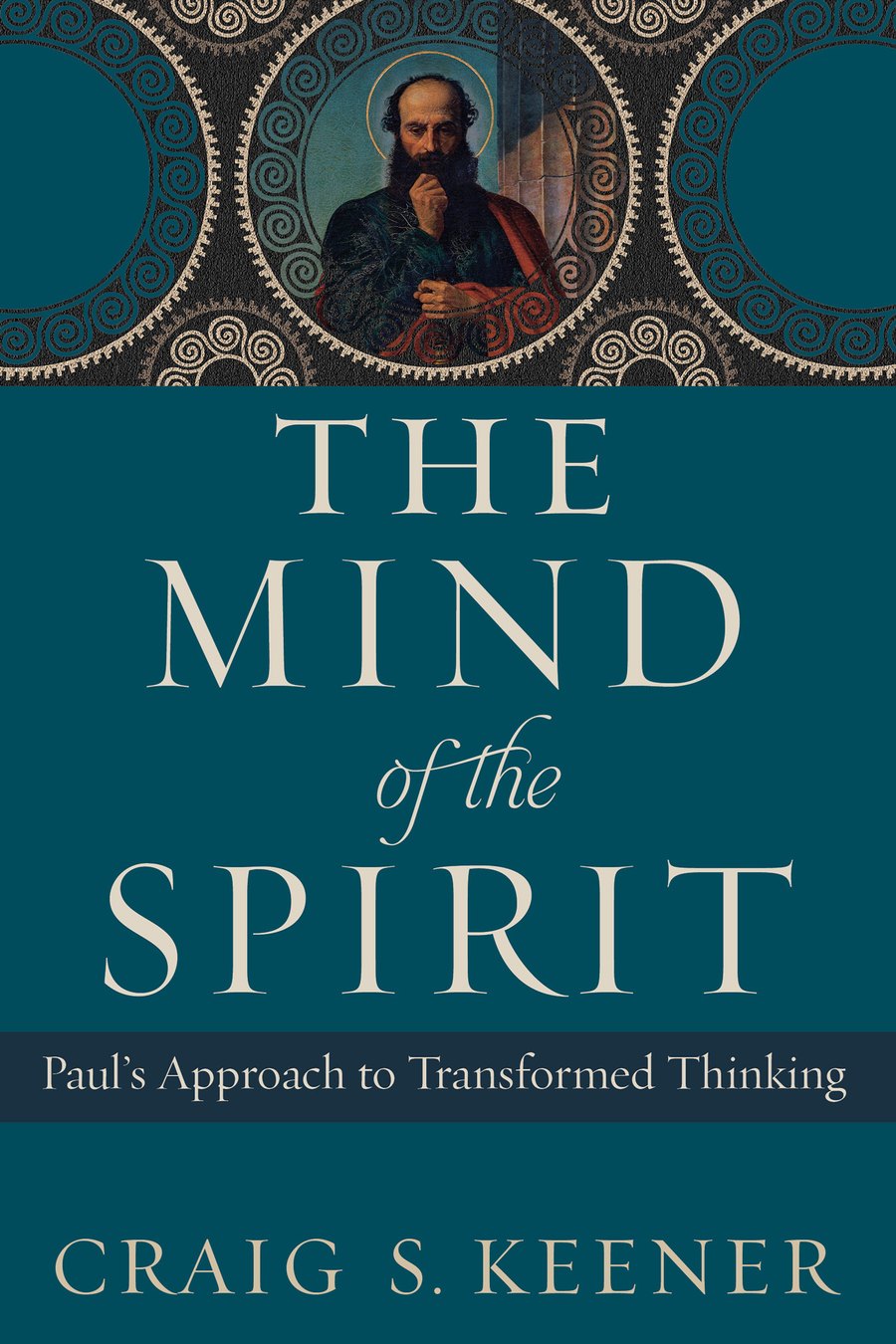 The Mind of the Spirit by Craig S. Keener book cover