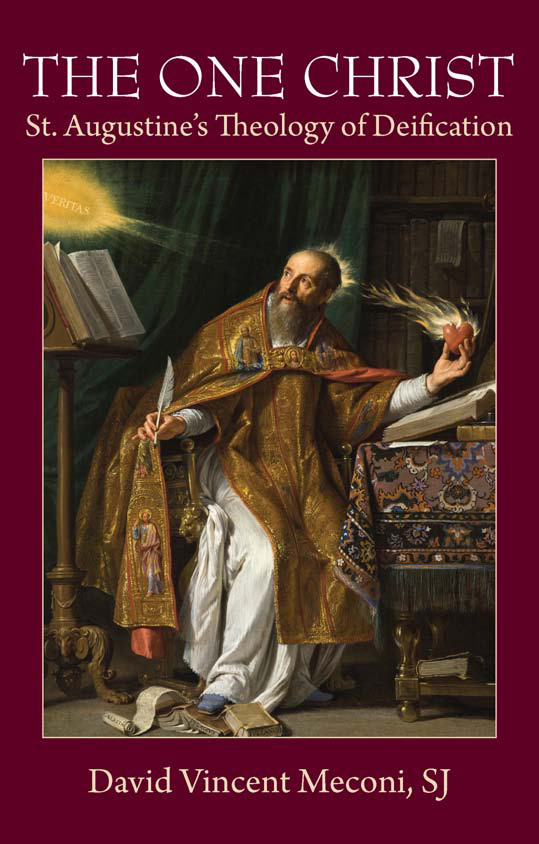Cover of The One Christ: St. Augustine's Theology of Deification