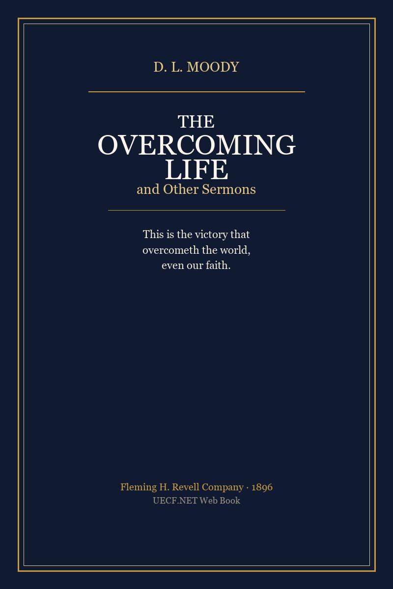 Book cover: The Overcoming Life / జయించు జీవితము — D. L. Moody