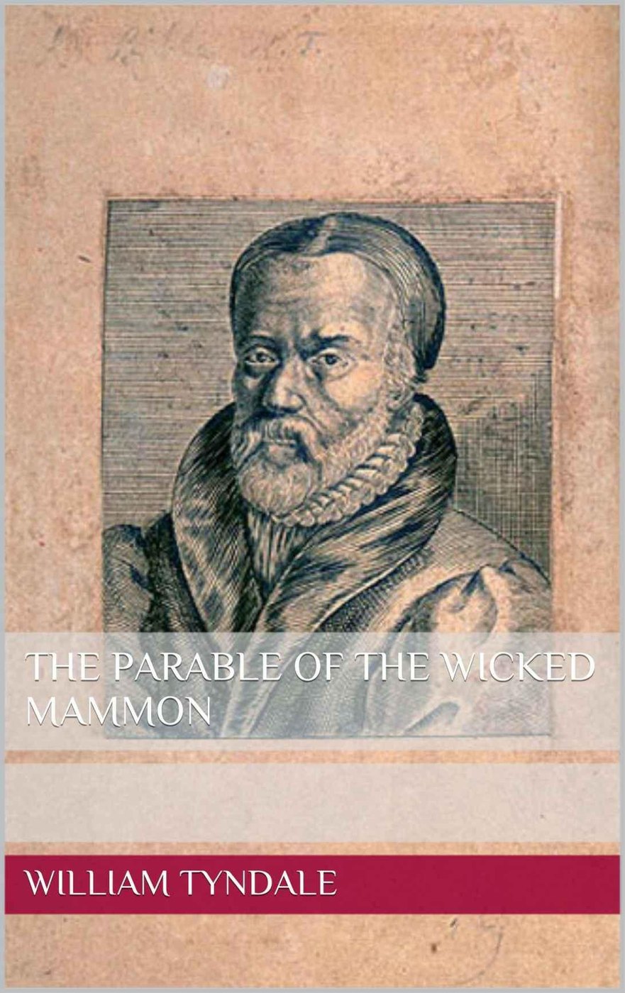 The Parable of the Wicked Mammon by William Tyndale book cover