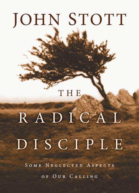 The Radical Disciple by John Stott book cover