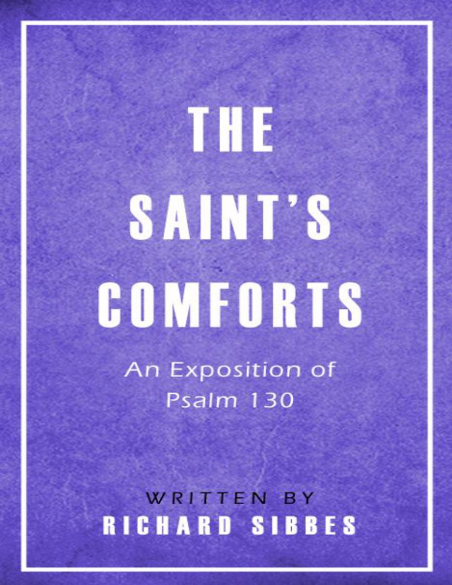 The Saint's Comforts by Richard Sibbes book cover