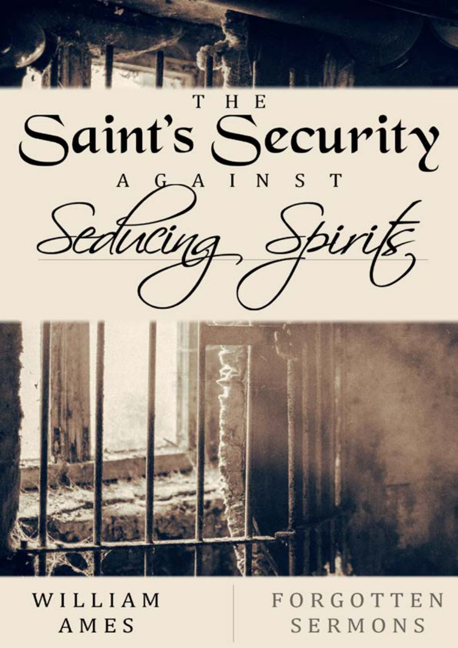The Saints' Security by William Ames book cover