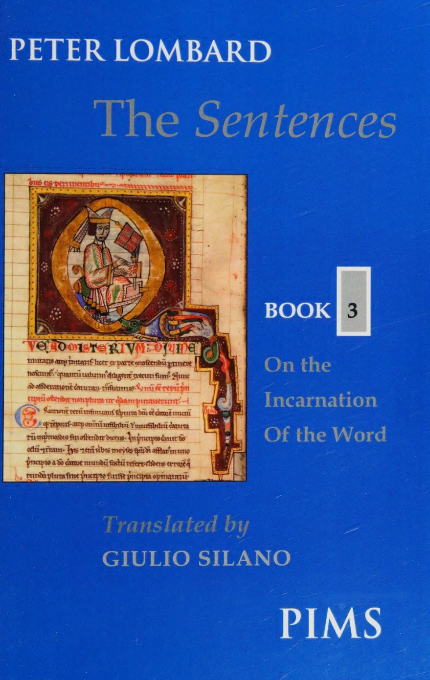 The Sentences, Book 3: On the Incarnation of the Word by Peter Lombard book cover