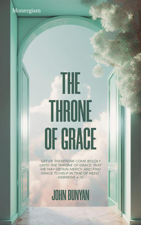 Cover of The Throne of Grace - Bunyan