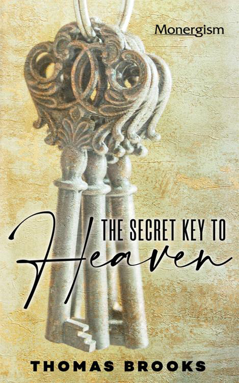 Cover of TheSecretKeytoHeavenThomasBrooks