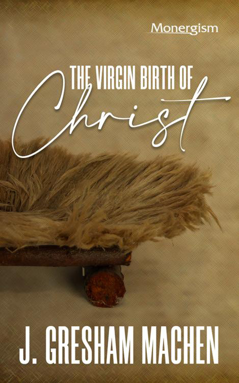 Cover of TheVirginBirthofChristJGreshamMachen