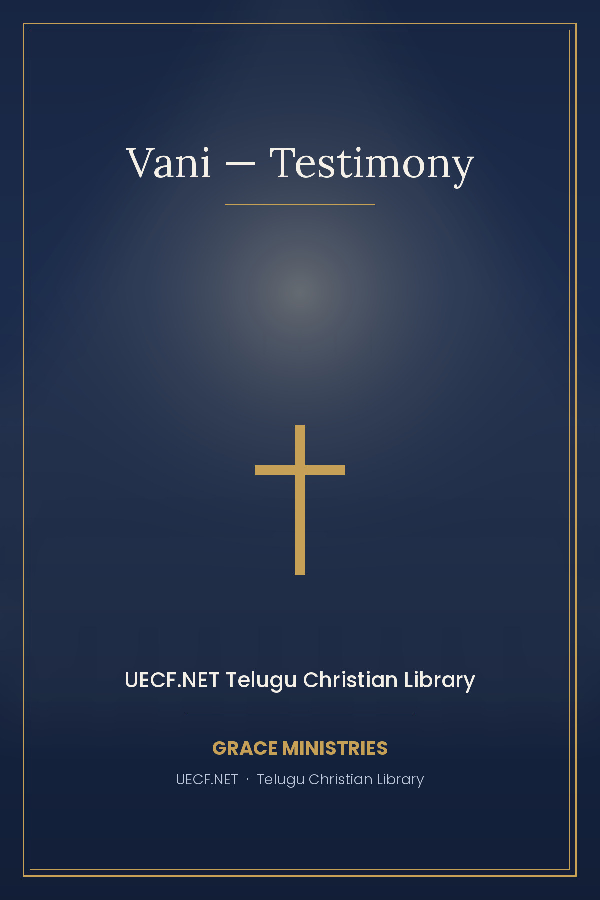 Cover photograph of Vani — Testimony