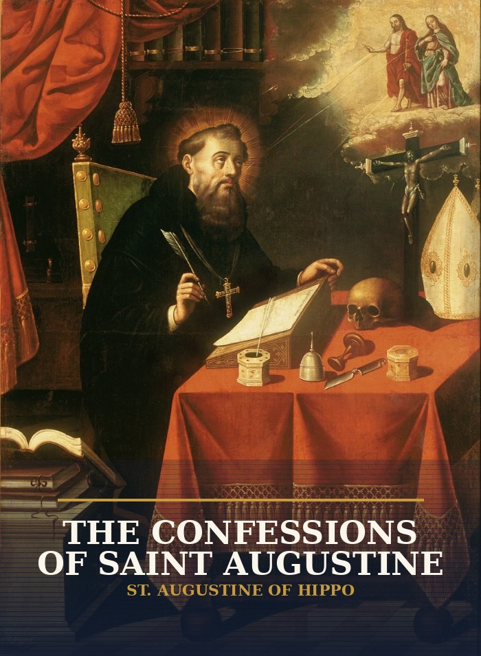The Confessions of Saint Augustine