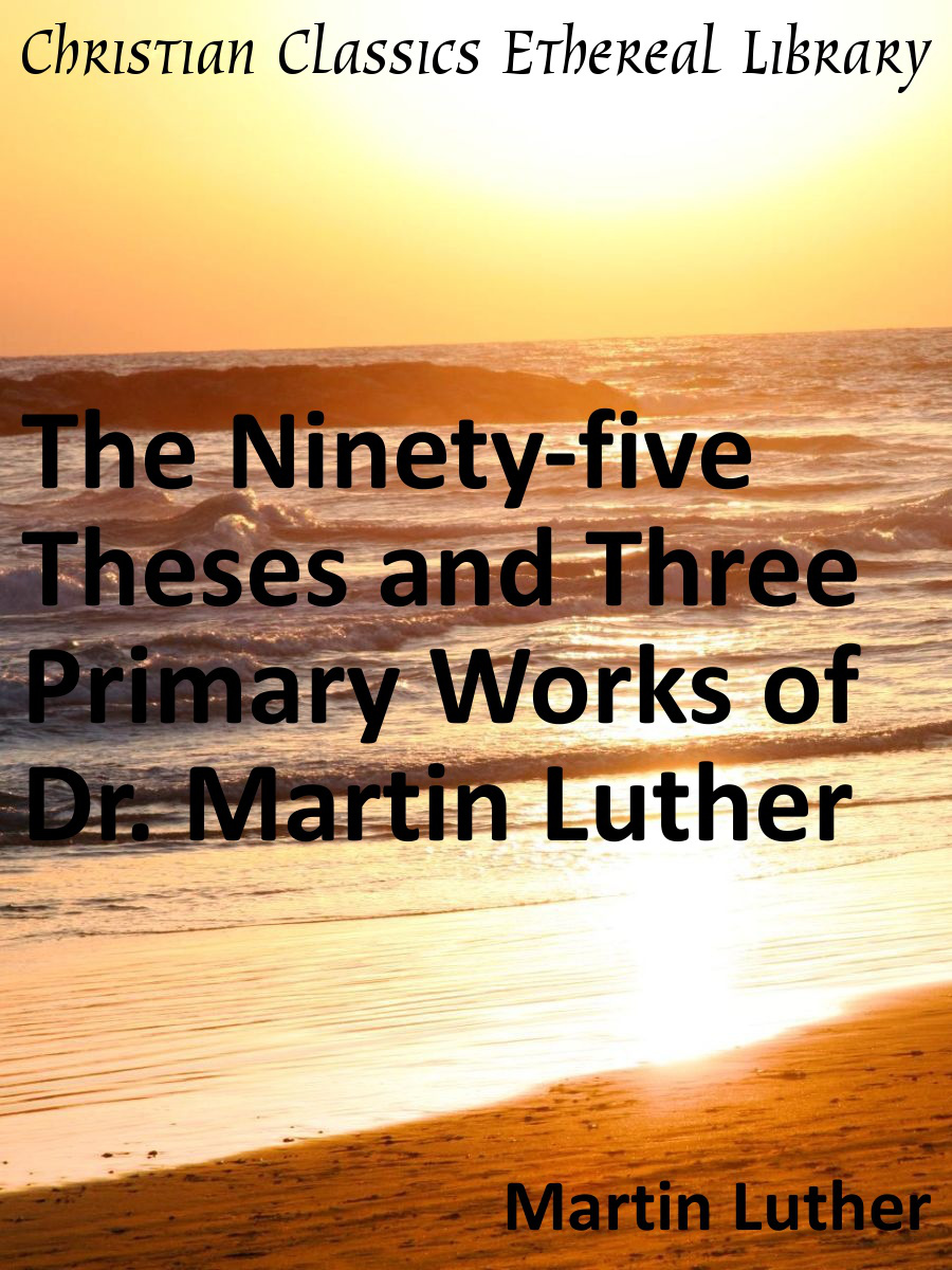 First Principles of the Reformation