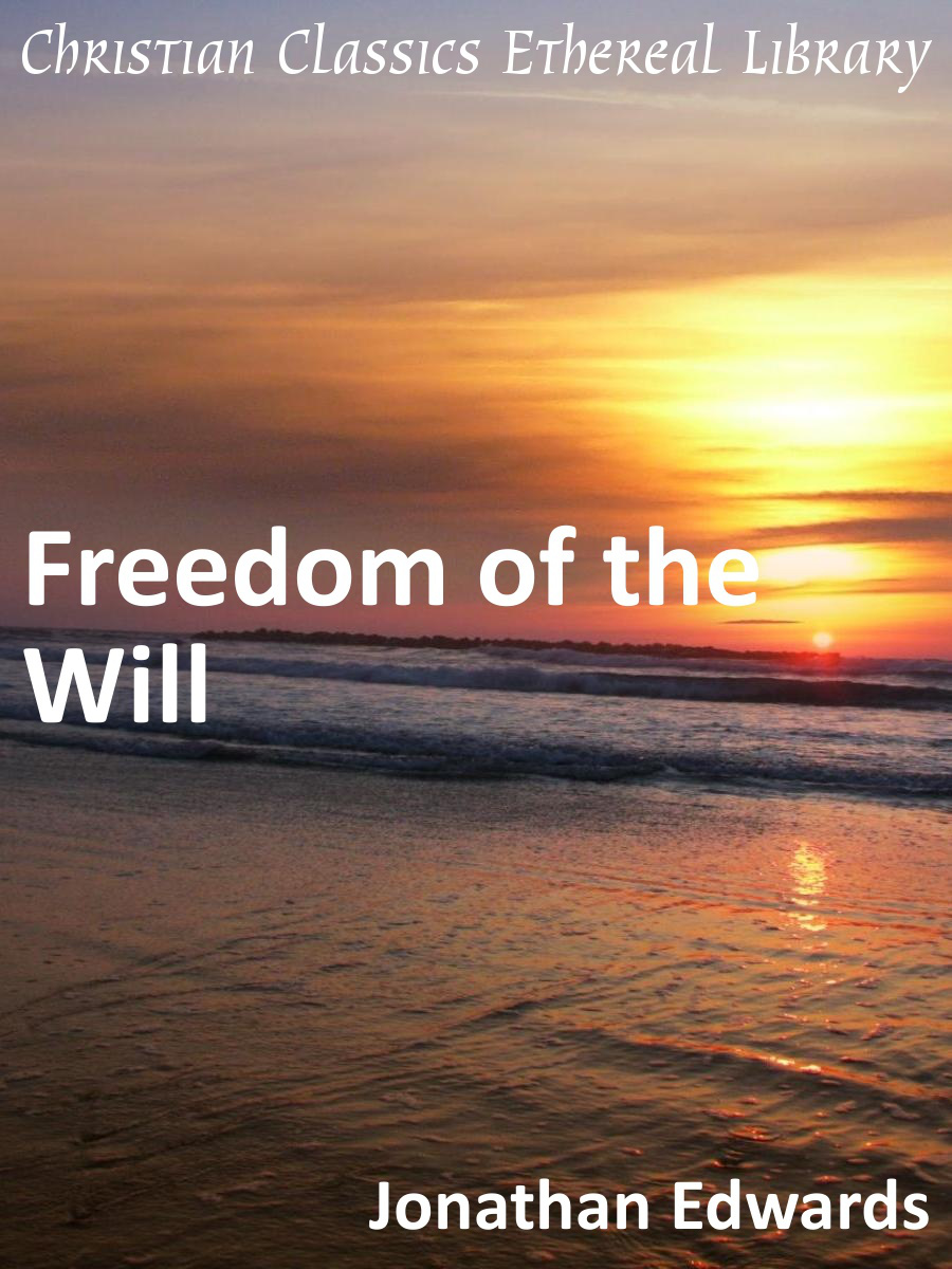 The Freedom of the Will