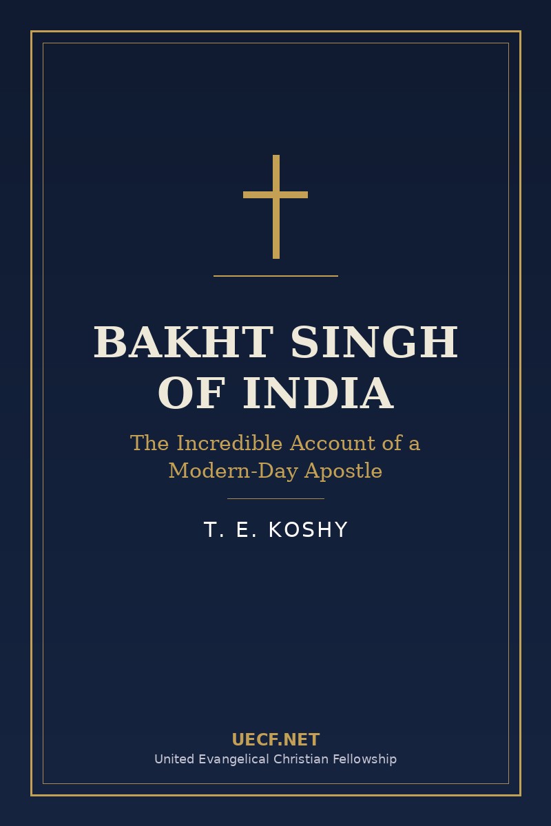 Cover of Bakht Singh of India by T. E. Koshy
