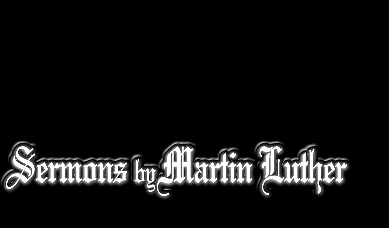 Luther's Church Postil — Advent, Christmas and Epiphany (Vol. 1)