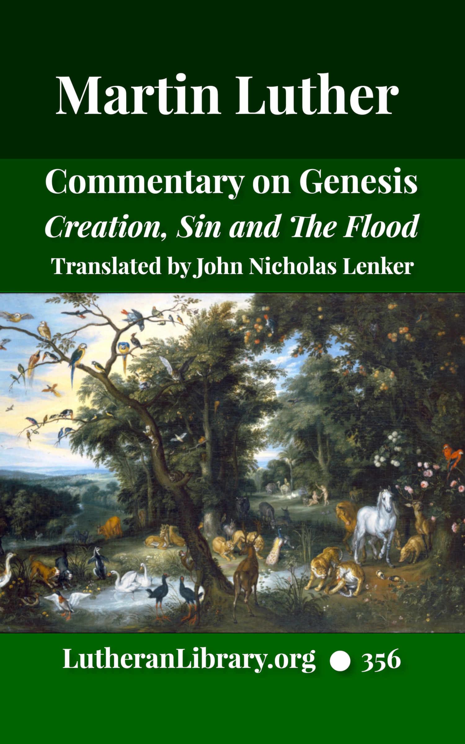 Luther on Genesis — Chapters 1–9