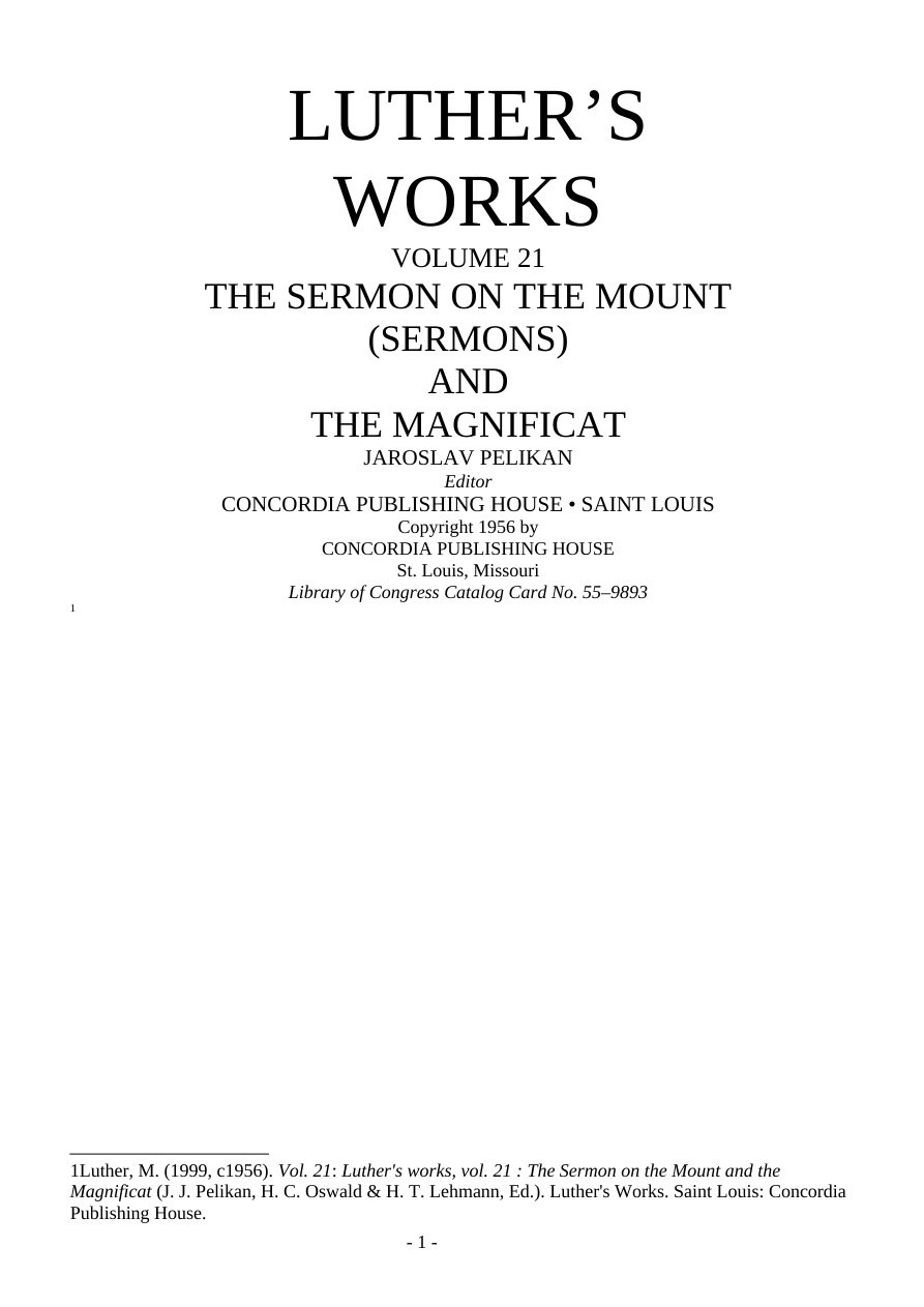 Luther's Works, Vol. 21 — Sermon on the Mount & Magnificat