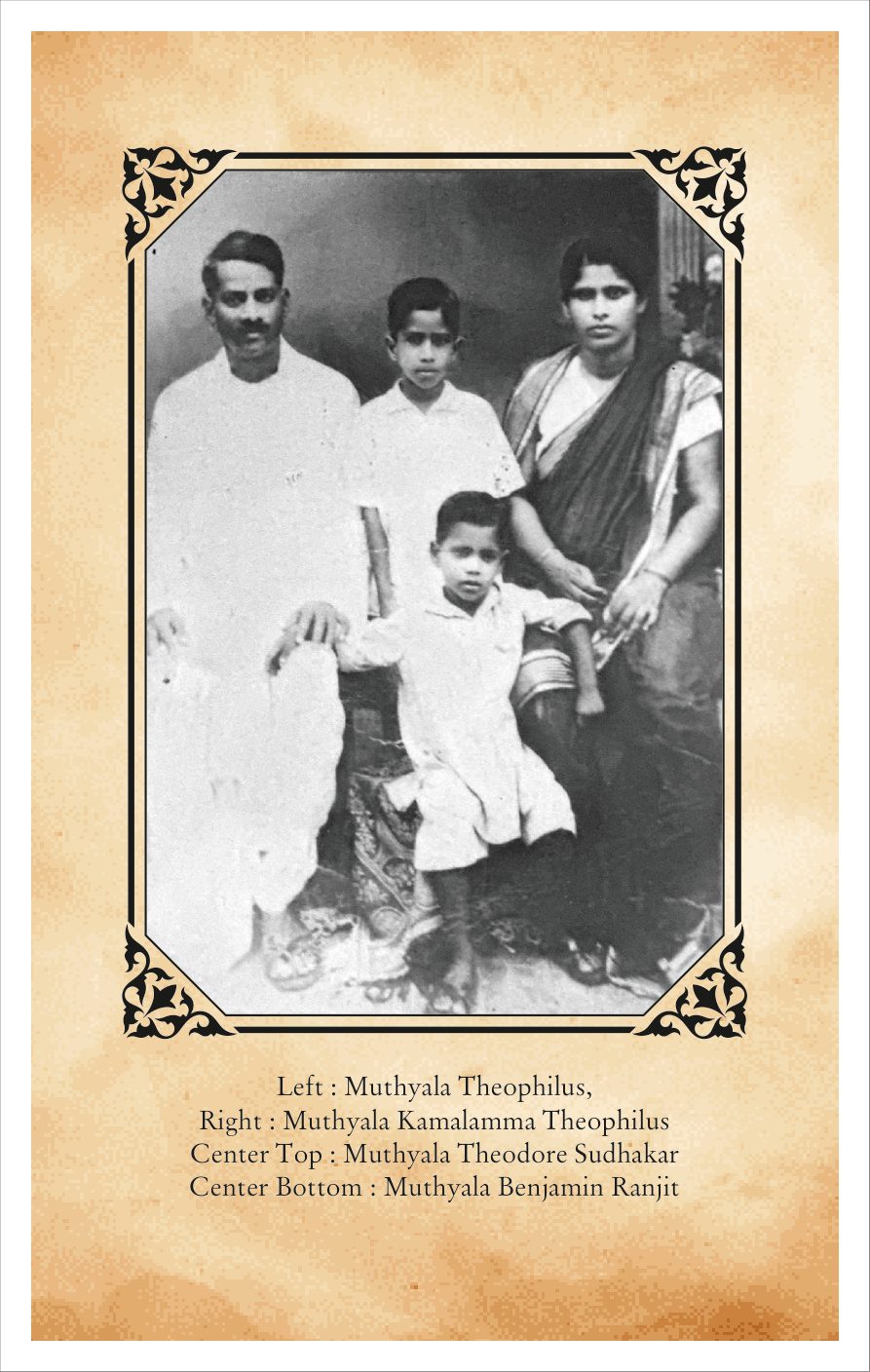 Muthyala Theophilus, Kamalamma Theophilus, Theodore Sudhakar and Benjamin Ranjit