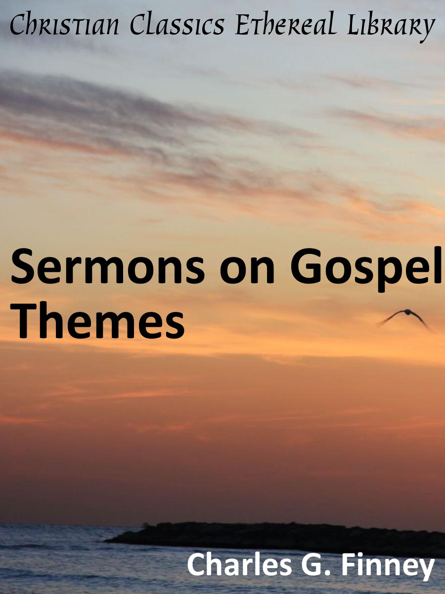 Sermons on Gospel Themes