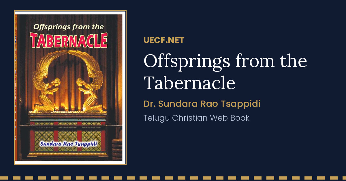 Offsprings from the Tabernacle