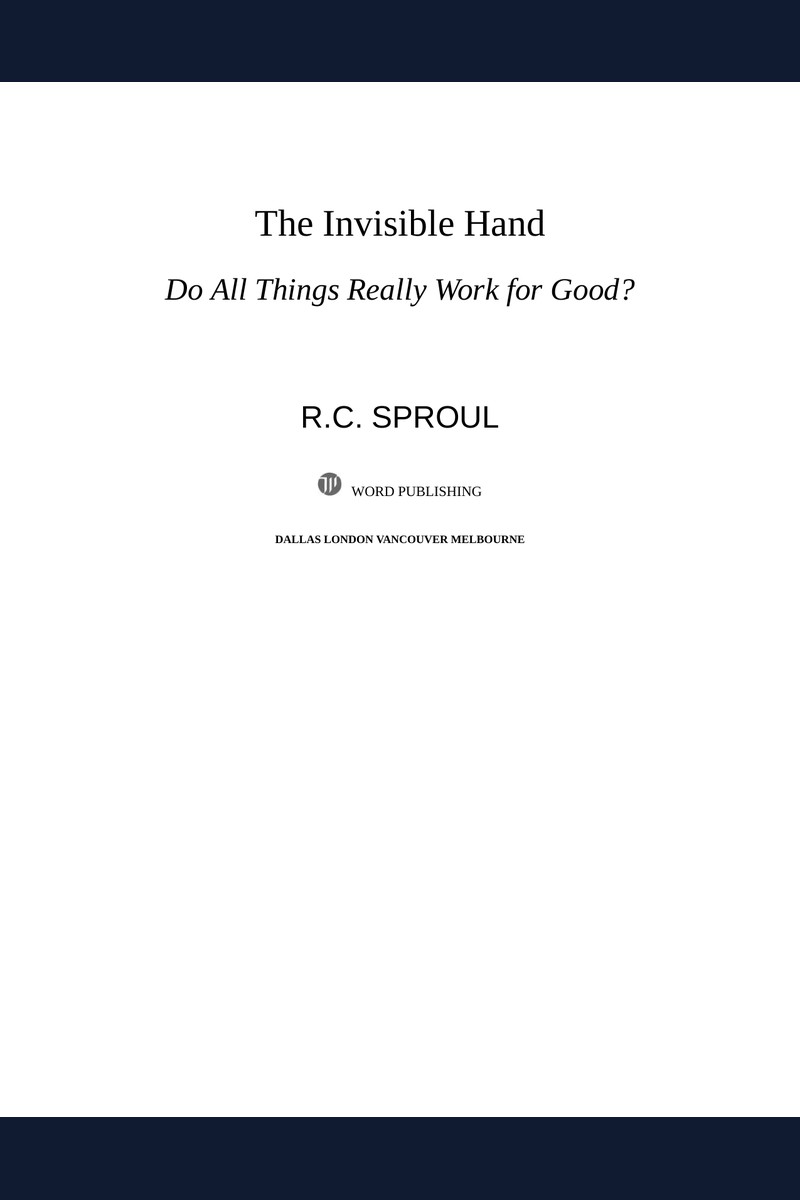 Cover of The Invisible Hand by R. C. Sproul
