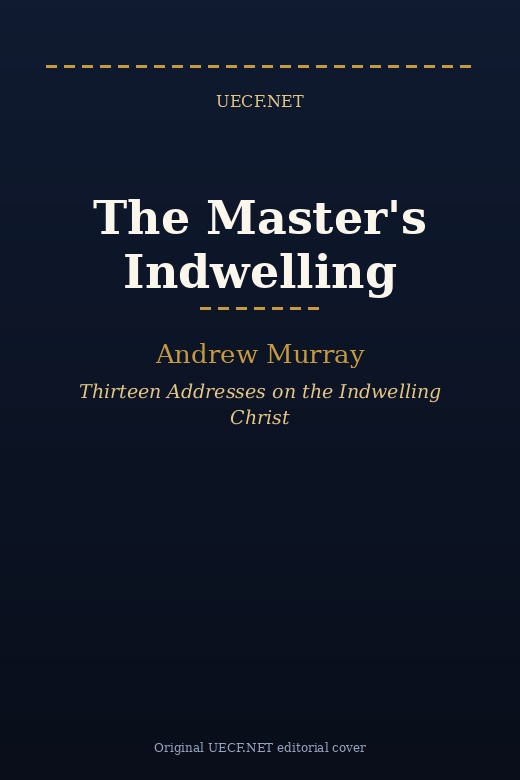 Book cover: The Master's Indwelling / ప్రభువు నివాసము — Andrew Murray