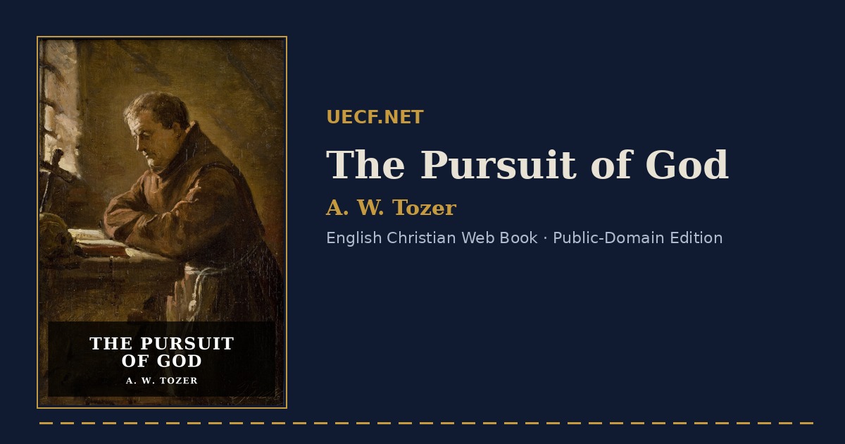 The Pursuit of God