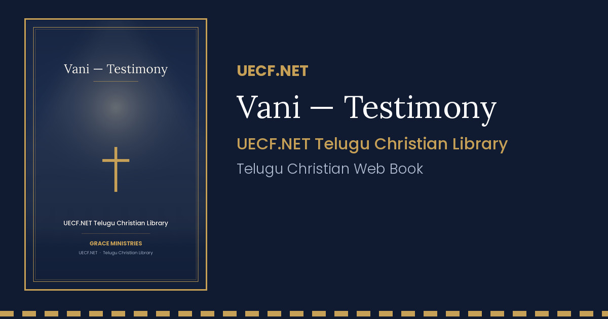 Vani — Testimony