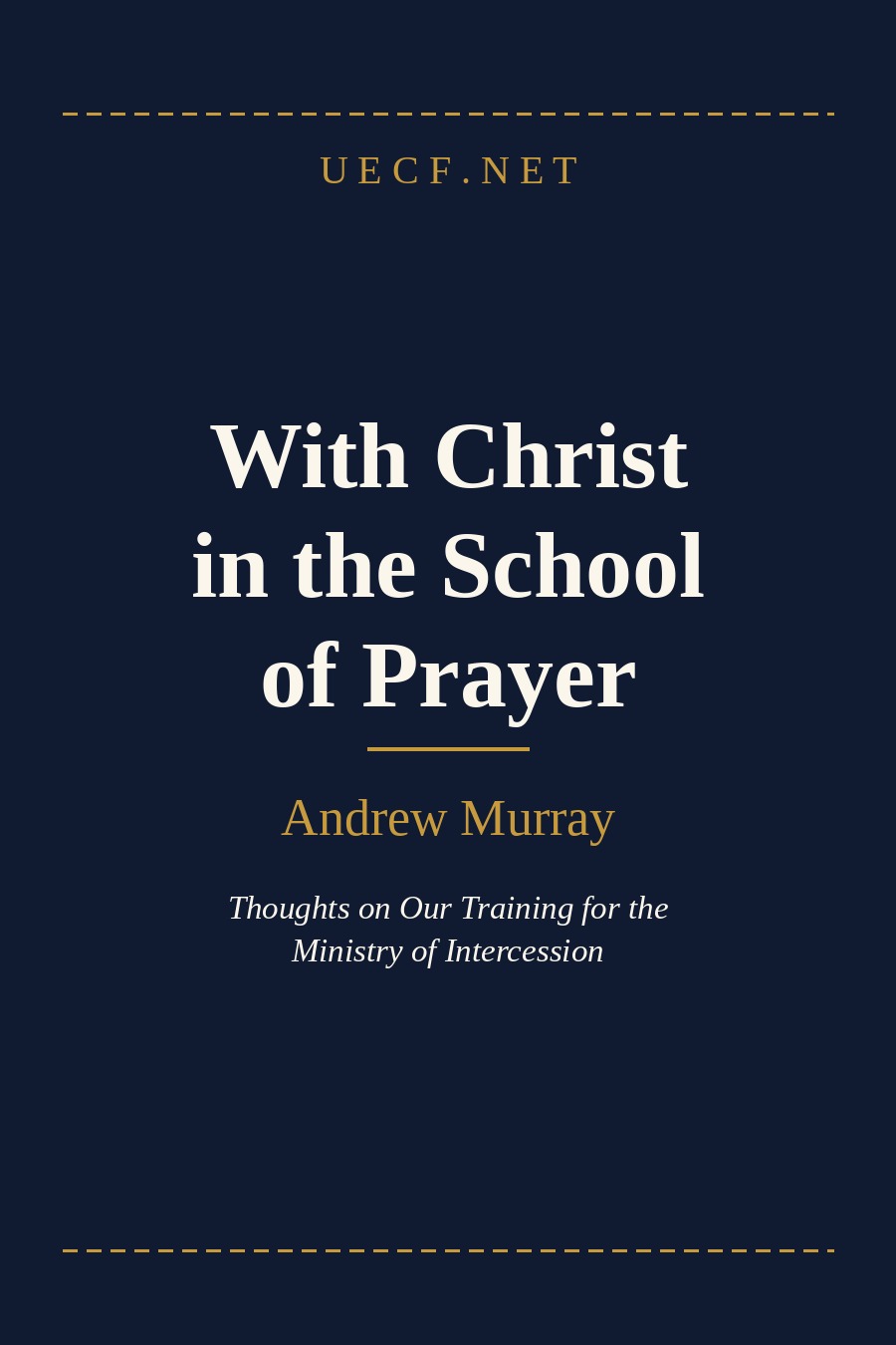 Book cover: With Christ in the School of Prayer / ప్రార్థన పాఠశాలలో క్రీస్తుతో — Andrew Murray